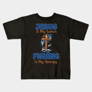 Jesus Is My Savior Fishing Is My Therapy Kids T-Shirt
